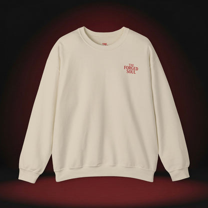 THE FORGED SOUL SWEATSHIRT