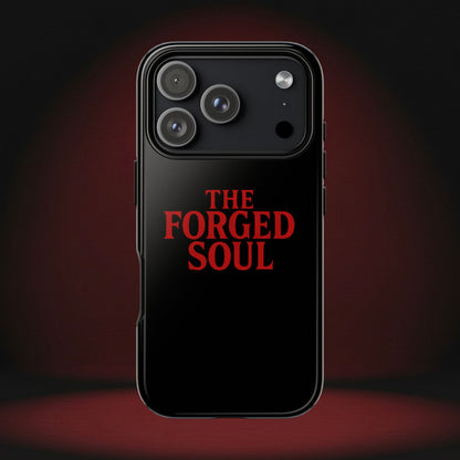 THE FORGED SOUL CASE