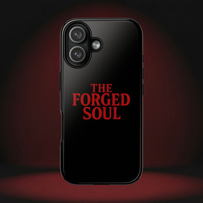 THE FORGED SOUL CASE