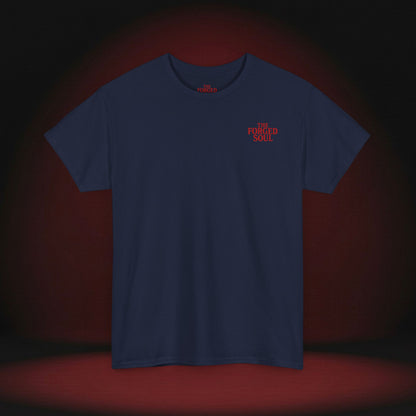 THE FORGED SOUL T-SHIRT