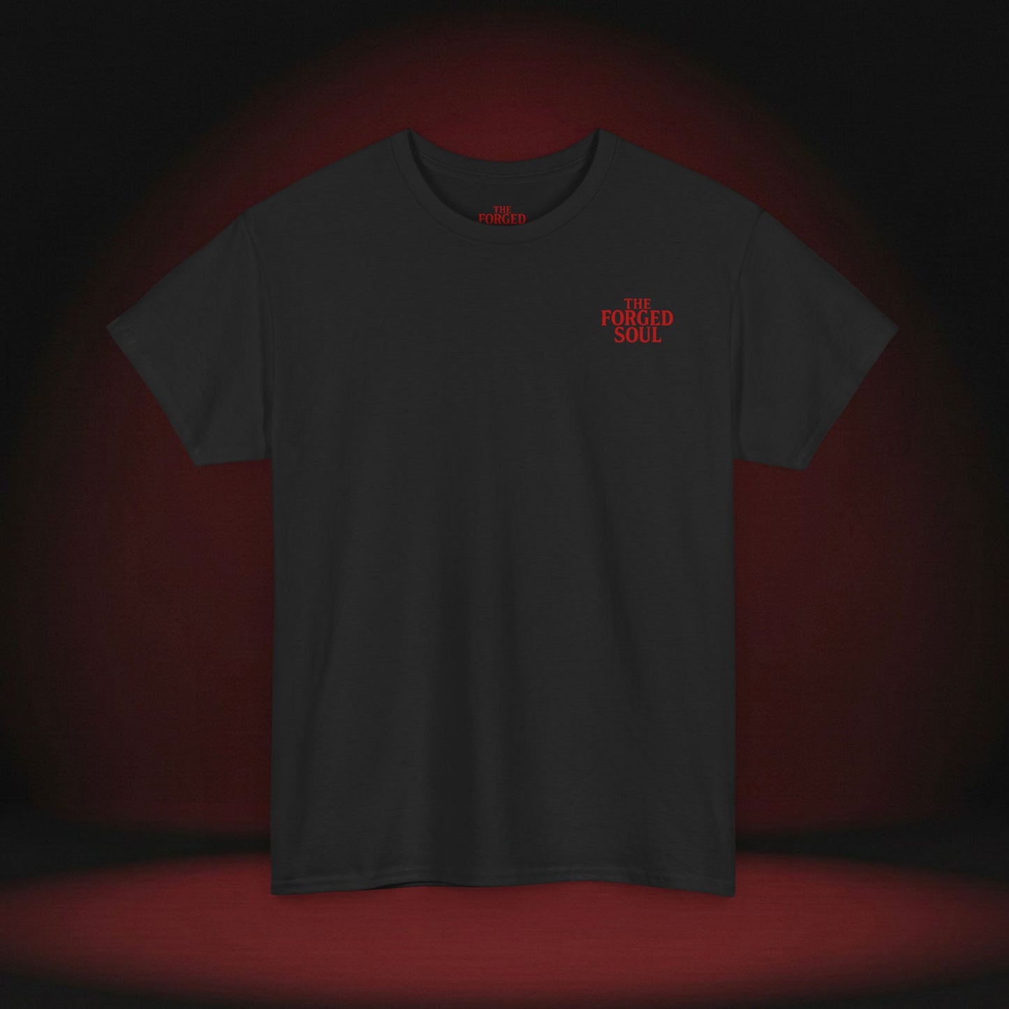 THE FORGED SOUL T-SHIRT