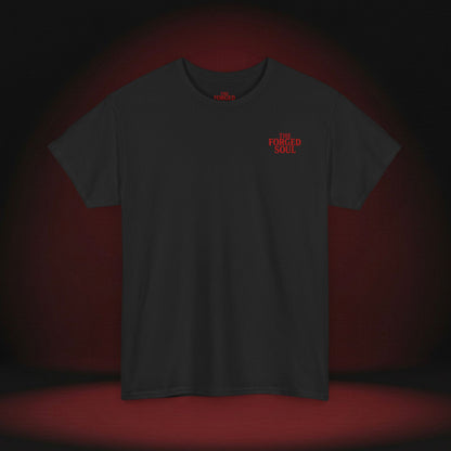 THE FORGED SOUL T-SHIRT