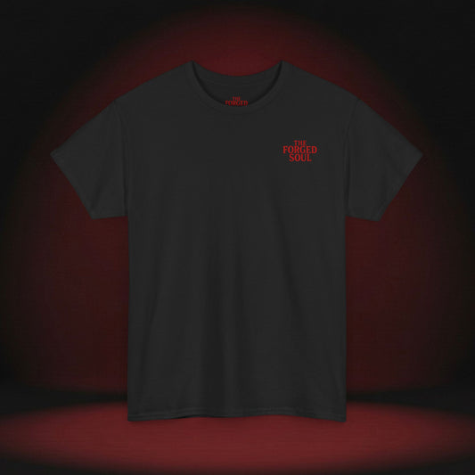 THE FORGED SOUL T-SHIRT