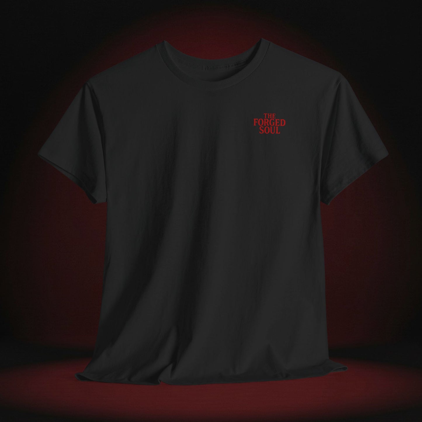 THE FORGED SOUL T-SHIRT
