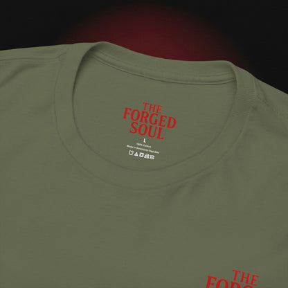 THE FORGED SOUL T-SHIRT