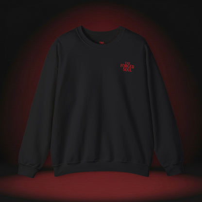 THE FORGED SOUL SWEATSHIRT