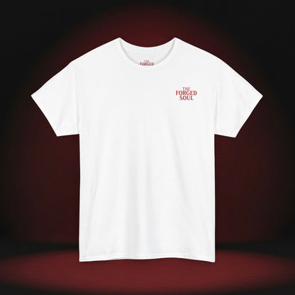 THE FORGED SOUL T-SHIRT