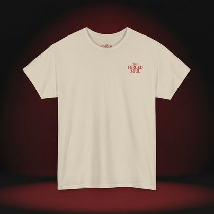 THE FORGED SOUL T-SHIRT