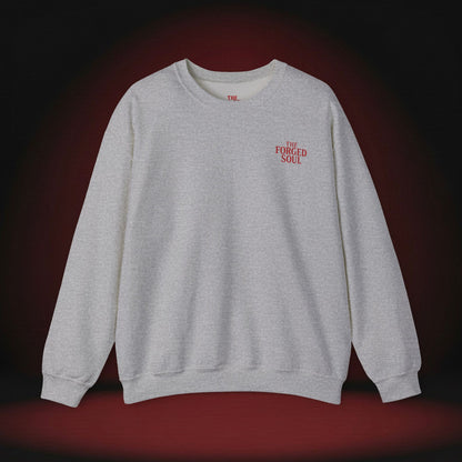 THE FORGED SOUL SWEATSHIRT